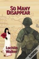 So Many Disappear