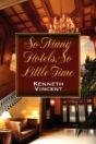 So Many Hotels, So Little Time - Preview