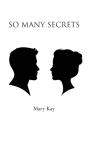 So Many Secrets - Preview