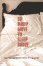 So Many Ways To Sleep Badly - Preview