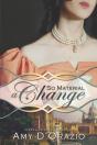 So Material A Change - Preview