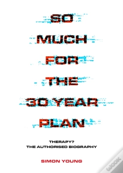 Capa do artigo So Much For The 30 Year Plan