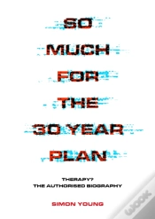 Capa do artigo So Much For The 30 Year Plan