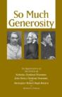 So Much Generosity - Preview