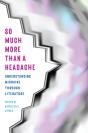 So Much More Than A Headache - Preview