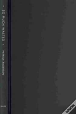 Capa do artigo So Much Wasted