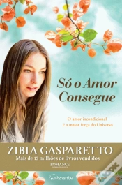 Capa do artigo Só o Amor Consegue