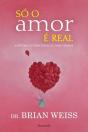 Só o Amor É Real - Preview