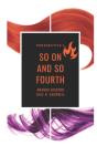 So On And So Fourth - Preview