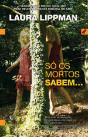 Só os Mortos Sabem - Preview