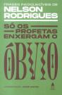 Só os Profetas Enxergam o Óbvio - Preview