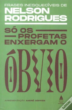 Capa do artigo Só os Profetas Enxergam o Óbvio