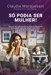 Capa do artigo Só Podia Ser Mulher