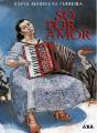 Só por Amor - Preview
