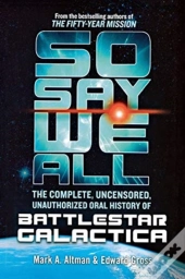 So Say We All
