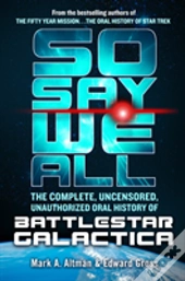 So Say We All