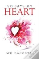 So Says My Heart
