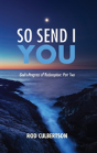 So Send I You - Preview
