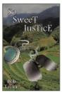 So Sweet Justice - Preview