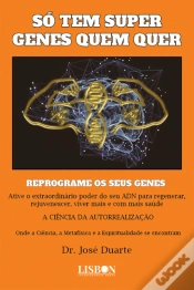 Capa do artigo Só Tem Super Genes Quem Quer