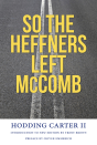 So The Heffners Left Mccomb - Preview