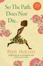 So The Path Does Not Die - Preview
