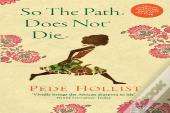 So The Path Does Not Die