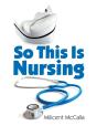 So This Is Nursing! - Preview