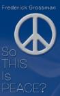 So This Is Peace? - Preview