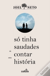 Capa do artigo Só Tinha Saudades de Contar uma História