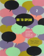 So To Speak - Preview