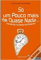 Só um Pouco Mais de Quase Nada 
