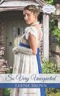 So Very Unexpected: A Pride And Prejudic - Preview
