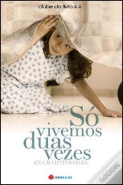 Capa do artigo Só Vivemos Duas Vezes