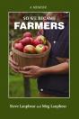 So We Became Farmers - Preview