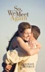 So, We Meet Again - Preview