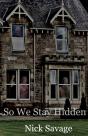 So We Stay Hidden - Preview