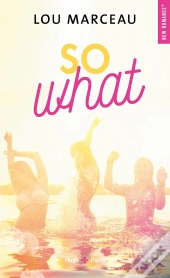 So What