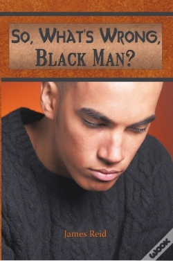Capa do artigo So, What'S Wrong, Black Man?