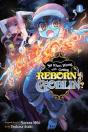 So What'S Wrong With Getting Reborn As A Goblin?, Vol. 1 - Preview