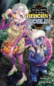 So What'S Wrong With Getting Reborn As A Goblin?, Vol. 10