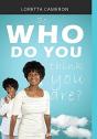 So, Who Do You Think You Are? - Preview