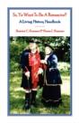 So, Ye Want To Be A Reenactor? A Living - Preview