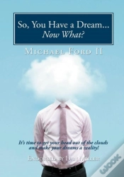 Capa do artigo So, You Have A Dream...Now What?