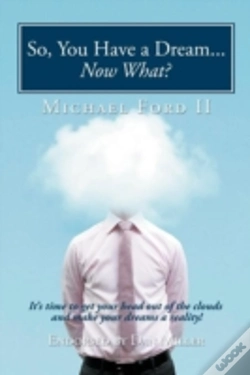 Capa do artigo So, You Have A Dream...Now What?