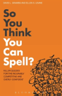 So You Think You Can Spell? - Preview