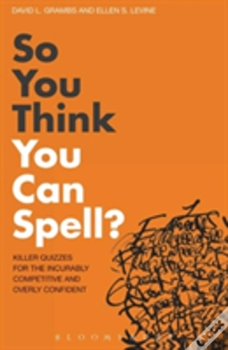 Capa do artigo So You Think You Can Spell?