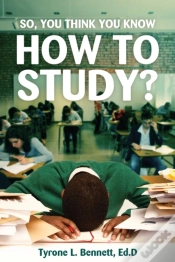 Capa do artigo So, You Think You Know How To Study?