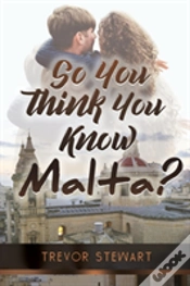 Capa do artigo So You Think You Know Malta?