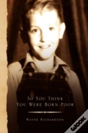 Capa do artigo So You Think You Were Born Poor